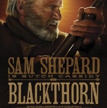 Blackthorn: The return of Butch Cassidy...