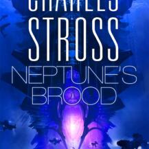 BOOK REVIEW:  'Neptune's Brood' by Charles Stross