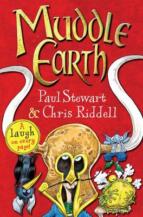Muddle Earth by Paul Stewart & Chris Riddell